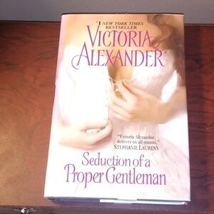 Seduction Of A Proper Gentleman By Victoria Alexander